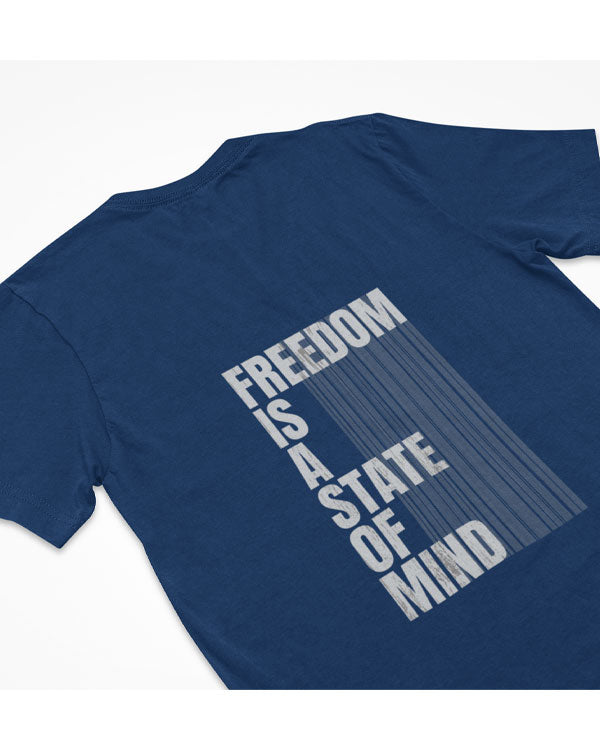 Men’s Freedom Is A State Of Mind T Shirts
